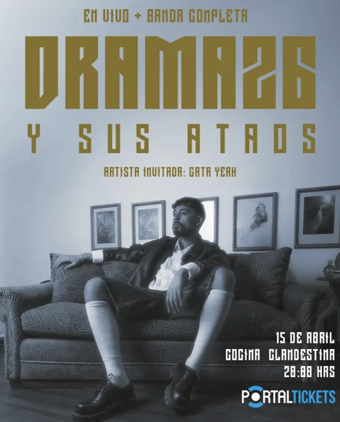 Drama26 y sus Ataos en vivo + banda completa, artista invitada Gata Yeah — 15 de abril, Cocina Clandestina